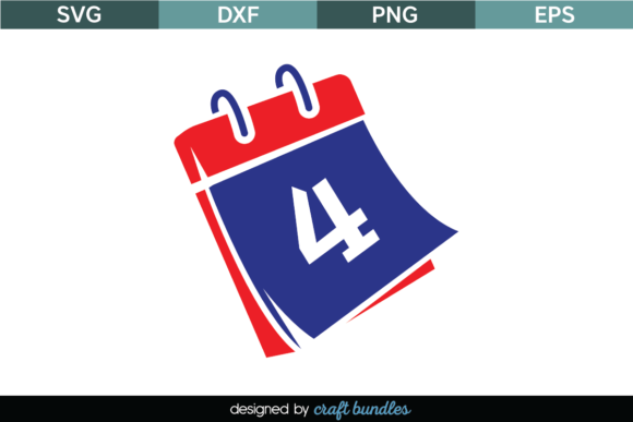 Fourth of July Calendar SVG Quote: Graphics and Crafts for Patriotic Branding