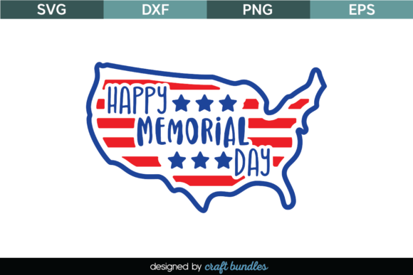 Happy Memorial Day SVG Quote Cut File: Graphics & Crafts