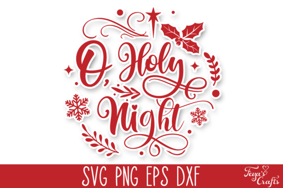 O, Holy Night - Round Christmas Quote Graphics & Crafts