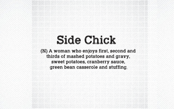SIDE CHICK SVG, THANKSGIVING SVG QUOTE