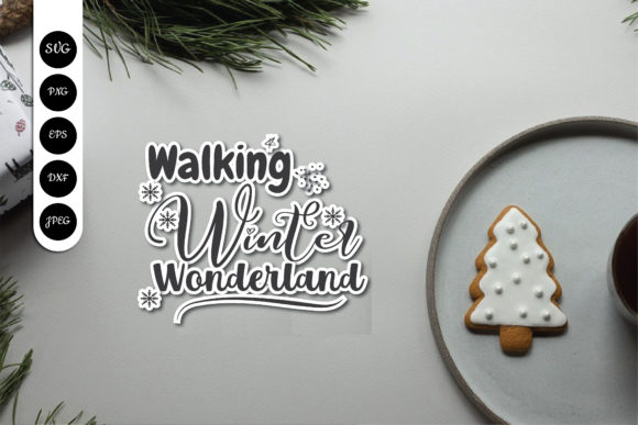 Walking Winter Wonderlad 2 5 L Svg Quote